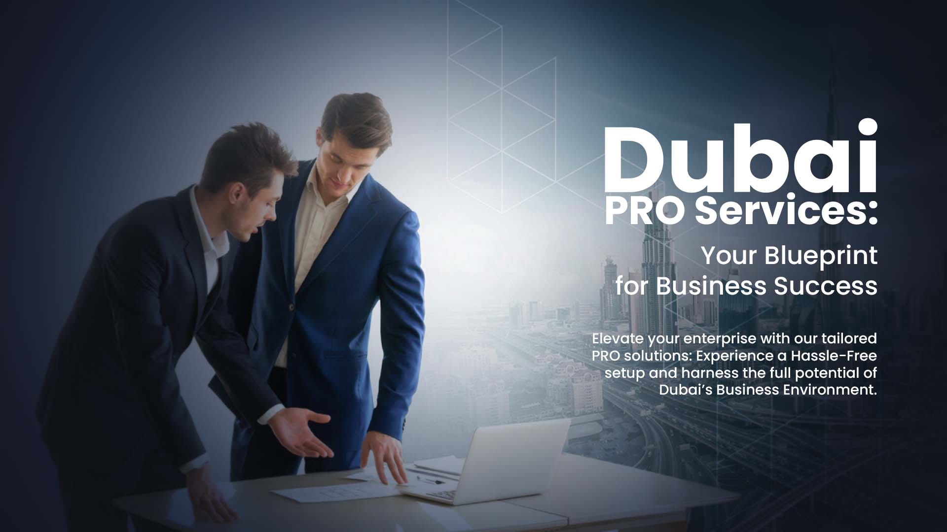 Best PRO Services in Dubai | Business Setup in Dubai, UAE